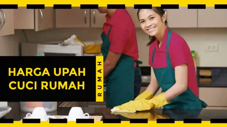 Harga Upah Cuci Rumah